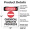 Signmission Chemical Spray In Progress Danger Sign, Aluminum, 10in W x 14in L, 2PK OS-2PACK-DS-A-1014-V-2417 - alternate 6